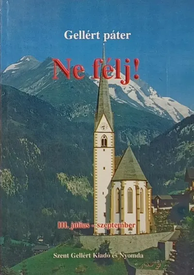 Ne félj! - III. -Júliustól szeptemberig - Szuper akció