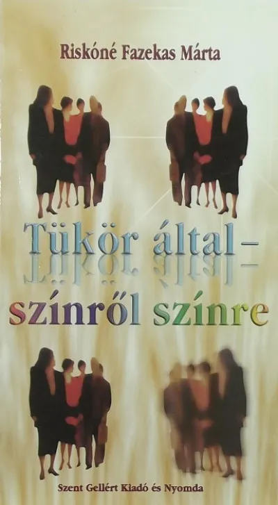 Tükör által - Színről színre Újdonság