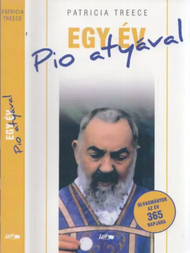 Legnépszerűbb Egy év Pio atyával