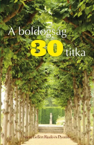 A boldogság 30 titka Végkiárusítás