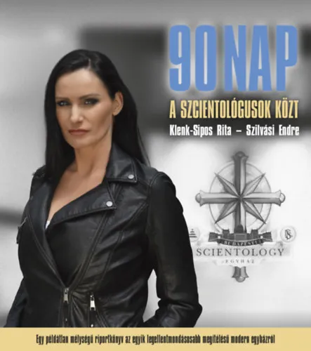 90 nap a szcientológusok közt Azonnali szállítás