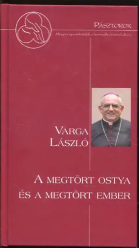 A megtört ostya és a megtört ember Vedd meg most