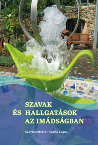 Expressz szállítás Szavak és hallgatások az imádságban