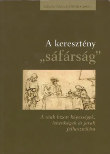 A keresztény sáfárság Kedvezmény