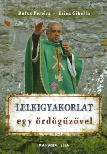 Akciós ár Lelkigyakorlat egy ördögűzővel