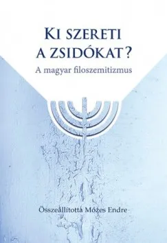 Biztonságos vásárlás Ki szereti a zsidókat? - A magyar filoszemitizmus