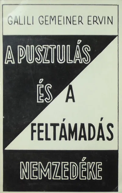 A pusztulás és a feltámadás nemzedéke (dedikált emigráns kiadás) Kihagyhatatlan ajánlat