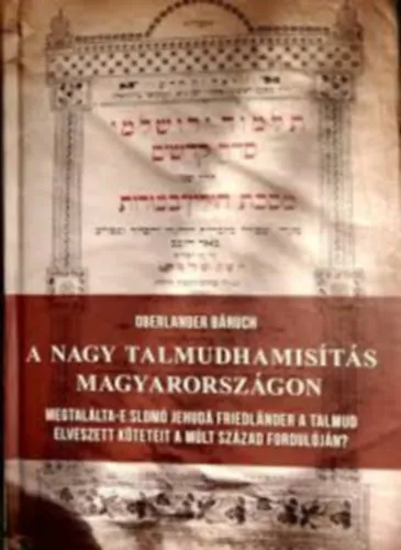 A nagy Talmudhamisítás Magyarországon Kedvezmény