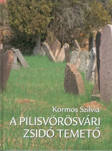 A pilisvörösvári zsidó temető Biztonságos fizetés