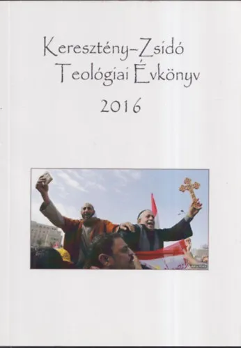 Keresztény-Zsidó Teológiai Évkönyv 2016 Kedvezményes ár