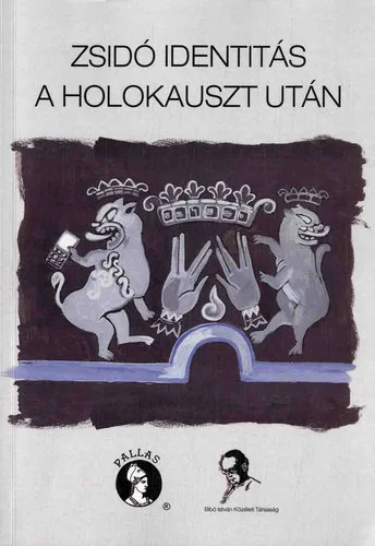 Vásárlói kedvenc Zsidó identitás a holokauszt után