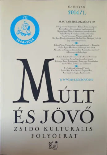 Múlt és jövő (zsidó kulturális folyóirat 2014/1) Prémium