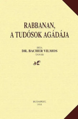 Bestseller Rabbanan, a tudósok agádája