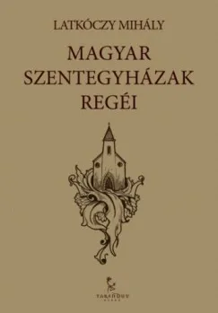 Magyar Szentegyházak regéi Árengedmény