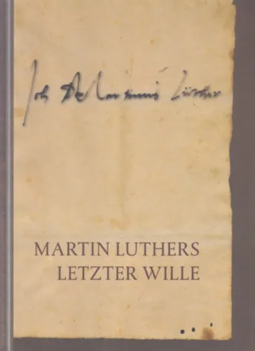 Martin Luthers Letzter Wille Biztonságos vásárlás