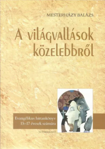 A világvallások közelebbről Gyors kiszállítás