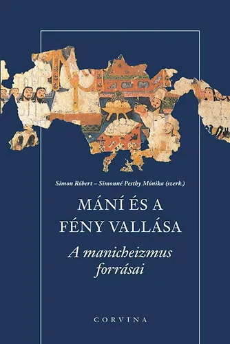 Prémium Mání és a fény vallása