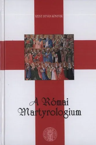 A Római Martyrologium Exkluzív ajánlat