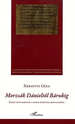Népszerű Morzsák Dánieltől Bárukig