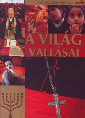 Csak ma A világ vallásai