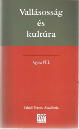 Vallásosság és kultúra (Agóra VIII.) Expressz szállítás