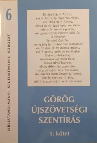 Görög újszövetségi Szentírás I-II. (Bibliatanulmányi segédkönyvek sorozat 6.) Vásárlói kedvenc