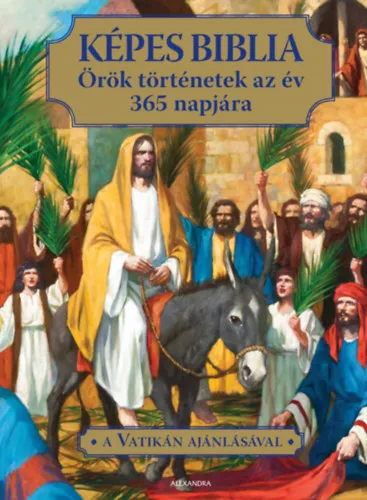 Rendeld meg most Képes Biblia
