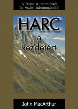 Korlátozott ajánlat Harc a kezdetért - A Biblia a teremtésről és Ádám bűnbeeséséről