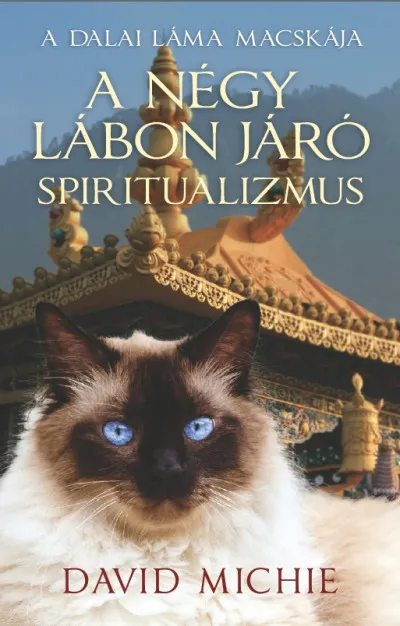Szuper akció A négy lábon járó spiritualizmus - A Dalai Láma Macskája