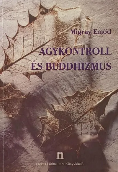 Agykontroll és buddhizmus Expressz szállítás