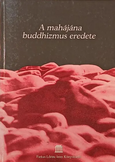Végkiárusítás A mahájána buddhizmus eredete