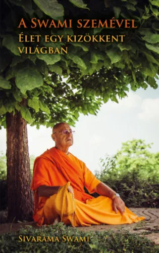 A Swami szemével - Élet egy kizökkent világban Biztonságos fizetés