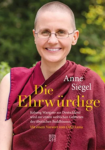 Die Ehrwürdige - Kelsang Wangmo aus Deutschland wird zur ersten weiblichen Gelehrten des tibetischen Buddhismus Kiárusítás