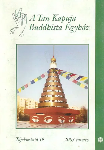 Árengedmény A Tan Kapuja Buddhista Egyház 2003. tél