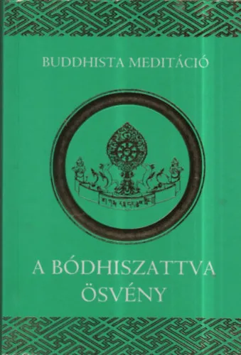 A bódhiszattva ösvény (1-8 fejezet) Csak ma