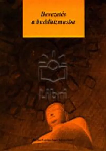 Szuper akció Bevezetés a buddhizmusba
