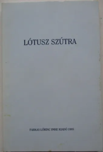 Lótusz szútra Exkluzív ajánlat
