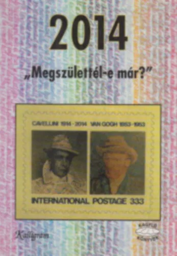Azonnali szállítás 2014 - Megszülettél-e már?