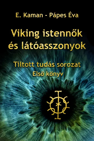 Viking istennők és látóasszonyok Legjobb ár