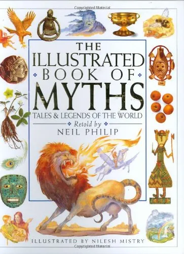 The Illustrated Book of Myths - A mítoszok illusztrált könyve angol nyelven Népszerű