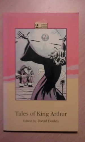 Tales of King Arthur (Oxford Progressive English Readers 2) Legnépszerűbb