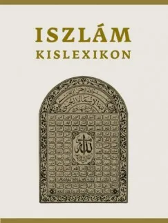 Különleges ajánlat Iszlám kislexikon
