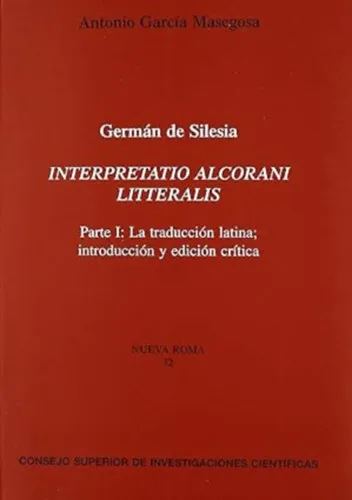 Vedd meg most La traducción latina del Corán atribuida al Patriarca de Constantinopla Cirilo Lúcaris + Interpretatio Alcorani litteratis. Parte I.