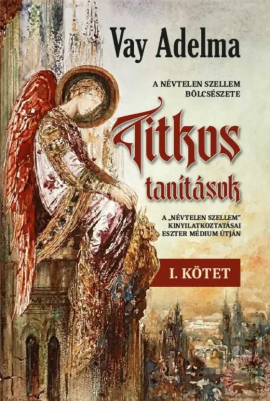 TITKOS TANÍTÁSOK I. KÖTET Kedvezmény