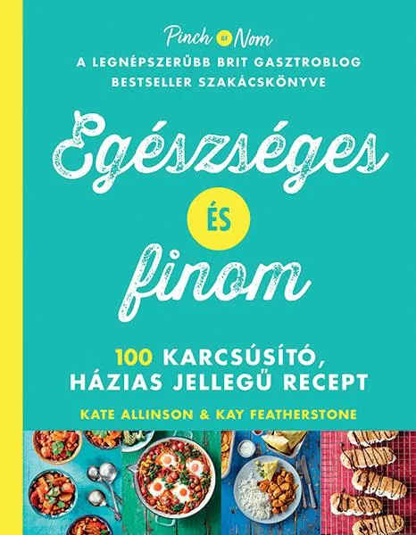 EGÉSZSÉGES ÉS FINOM Azonnal elérhető
