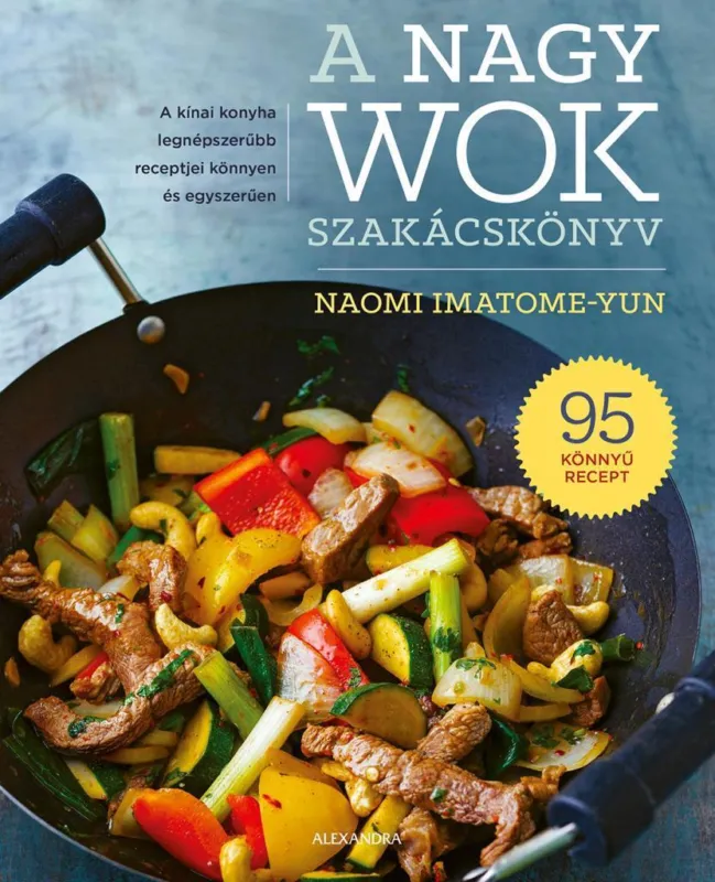 Biztonságos vásárlás A NAGY WOK SZAKÁCSKÖNYV