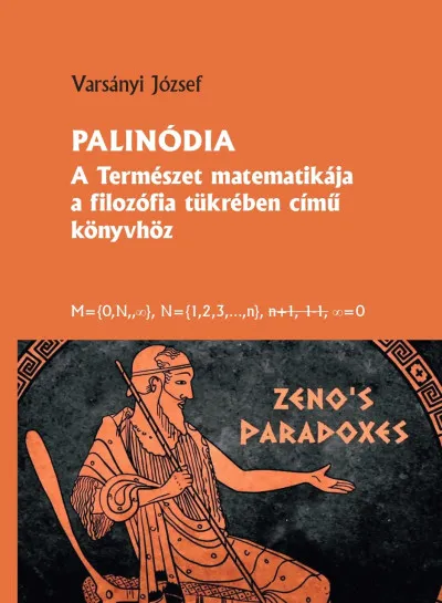 Expressz szállítás Palinódia - A természet matematikája a filozófia tükrében című könyvhöz