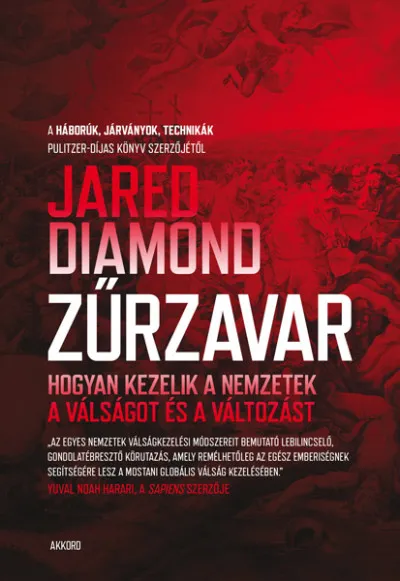 Zűrzavar - Hogyan kezelik a nemzetek a válságot és a változást Kiárusítás