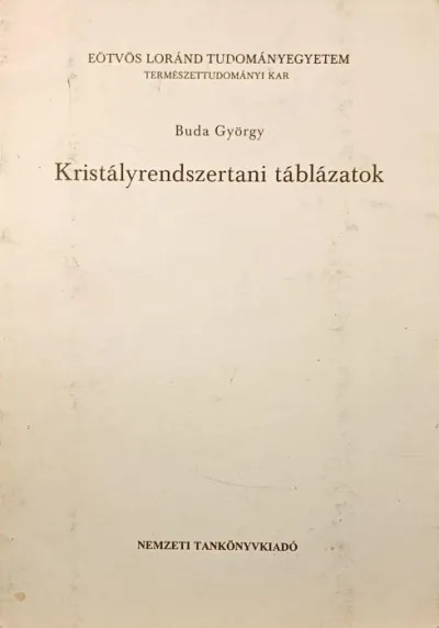 Kristályrendszertani táblázatok Olcsóbb