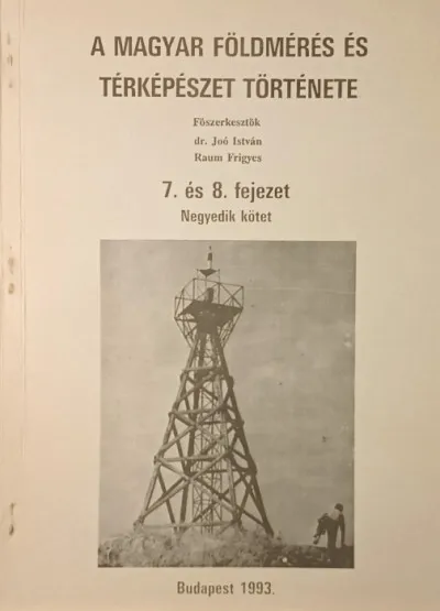 A magyar földmérés és térképészet története - 7. és 8. fejezet - Negyedik kötet Végkiárusítás